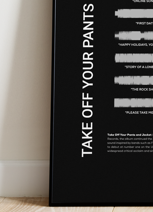 "Take Off Your Pants and Jacket"