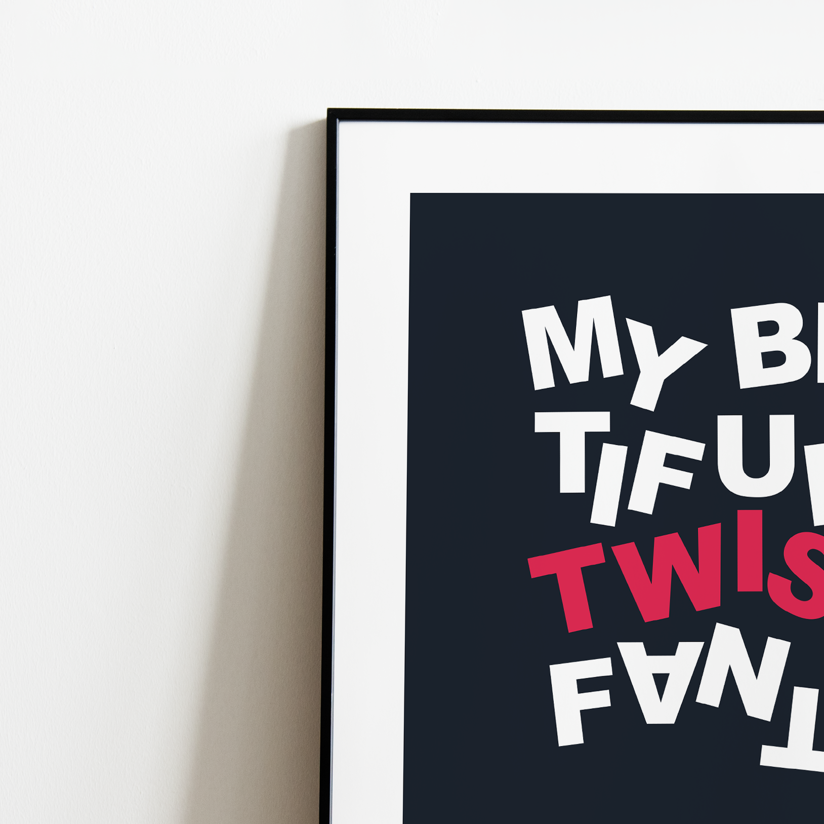 "My Beautiful Dark Twisted Fantasy"